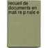 Recueil De Documents En Mati Re P Nale E