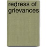 Redress Of Grievances by Brenda Adcock