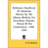 Reference Handbook Of American History B door Onbekend