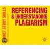 Referencing And Understanding Plagiarism door Kate Williams