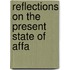 Reflections On The Present State Of Affa