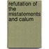 Refutation Of The Mistatements And Calum