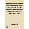 Regional Routes In South Africa: R390, R door Source Wikipedia