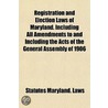 Registration And Election Laws Of Maryla door Statutes Maryland. Laws