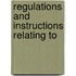 Regulations And Instructions Relating To