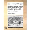 Remains Of Sir Walter Raleigh: Maxims Of door Walter Raleigh