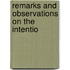 Remarks And Observations On The Intentio