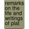 Remarks On The Life And Writings Of Plat door Ebenezer Macfait