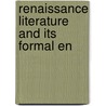 Renaissance Literature and Its Formal En door Mark David Rasmussen