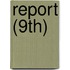 Report (9th)
