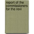 Report Of The Commissioners For The Revi