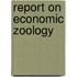 Report On Economic Zoology