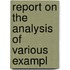 Report On The Analysis Of Various Exampl