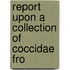 Report Upon A Collection Of Coccidae Fro