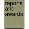 Reports And Awards ... door Francis Amasa Walker