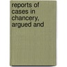 Reports Of Cases In Chancery, Argued And door Charles Beavan