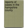 Reports Of Cases In The Hampshire County door F.E. B. Duff