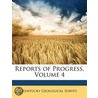 Reports Of Progress, Volume 4 door Onbekend