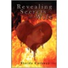 Revealing Secrets Of A Wife door Sheida Caraway