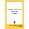 Reviews, Essays And Poems V2 (1900) door Onbekend