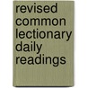 Revised Common Lectionary Daily Readings by Augsburg Fortress Publishers