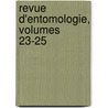 Revue D'Entomologie, Volumes 23-25 door . Anonymous
