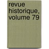 Revue Historique, Volume 79 door Odile Krakovitch