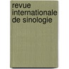 Revue Internationale De Sinologie door Henri Cordier