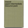 Reward Upper-Intermediate. Resource Pack by Susan Kay