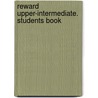 Reward Upper-intermediate. Students Book door Simon Greenall