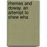 Rhemes And Doway. An Attempt To Shew Wha door Henry [Cotton