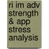 Ri Im Adv Strength & App Stress Analysis