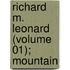 Richard M. Leonard (Volume 01); Mountain