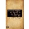 Richard Wagner Als Dichter In Der Zweite by Edmund von Hagen