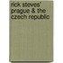 Rick Steves' Prague & the Czech Republic