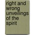 Right And Wrong Unveilings Of The Spirit