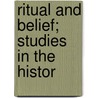 Ritual And Belief; Studies In The Histor door Edwin Sidney Hartland