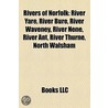 Rivers Of Norfolk: River Yare, River Bur door Source Wikipedia