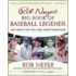 Rob Neyer's Big Book of Baseball Legends