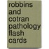 Robbins And Cotran Pathology Flash Cards