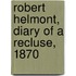 Robert Helmont, Diary Of A Recluse, 1870