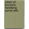 Robert Of Brunne's Handlying Synne With door Onbekend