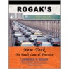 Rogak's New York No Fault Law & Practice door Lawrence N. Rogak
