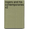 Rogers And His Contemporaries V2 door Onbekend