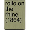 Rollo On The Rhine (1864) door Onbekend