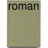 Roman by Wilhelm Schäfer
