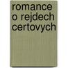 Romance O Rejdech Certovych by Adam Chlumeck�