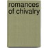 Romances Of Chivalry