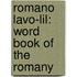 Romano Lavo-Lil: Word Book Of The Romany