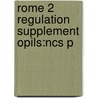 Rome 2 Regulation Supplement Opils:ncs P by Andrew Dickinson